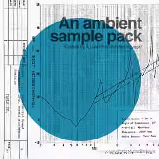 A Last Picture From Voyager Ambient Sample Pack [WAV]