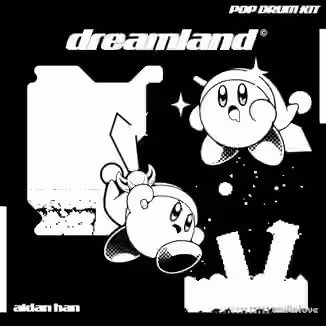 Aidan Han dreamland [pop drum kit] [WAV]