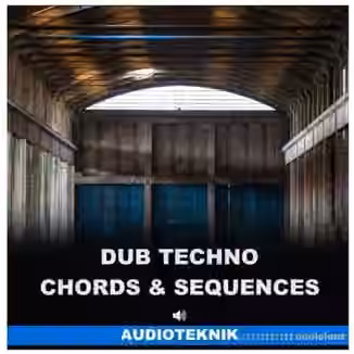 Audioteknik Dub Techno Chords and Sequences [WAV]