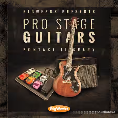 Bigwerks ProStage Guitars [KONTAKT]