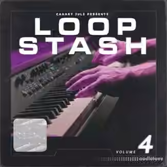 Canary Julz Loop Stash (Volume 4) [WAV]
