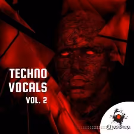 Chop Shop Samples Techno Vocals Vol.2 [WAV]
