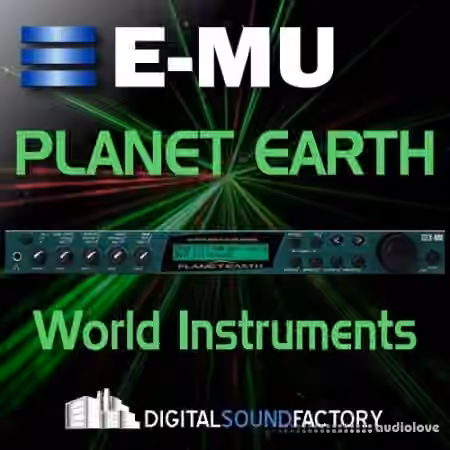Digital Sound Factory E-MU Planet Earth [KONTAKT]