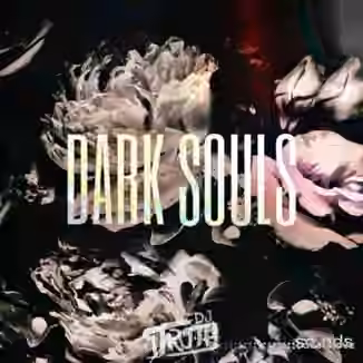 DJ 1Truth Dark Souls [WAV]
