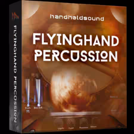HandHeldSound FlyingHand Percussion v1.5 [KONTAKT]