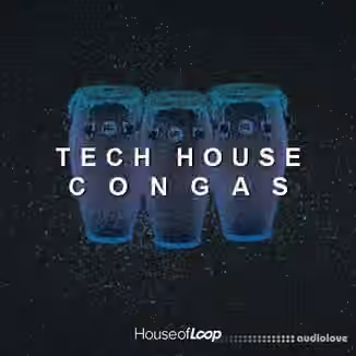 House Of Loop Tech House Congas [WAV]