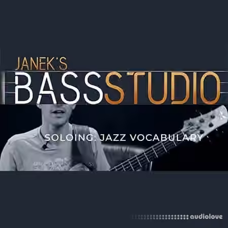 Janek Gwizdala's Bass Studio SOLOING: JAZZ VOCABULARY [TUTORiAL]
