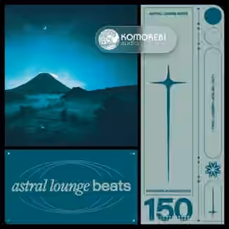 Komorebi Audio Astral Lounge Beats [WAV]