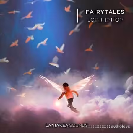 Laniakea Sounds Fairytales Lo-Fi Hip Hop [WAV]