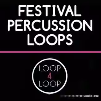 Loop 4 Loop Festival Percussion Loops [WAV]
