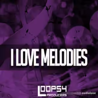 Loops 4 Producers I Love Melodies [WAV]