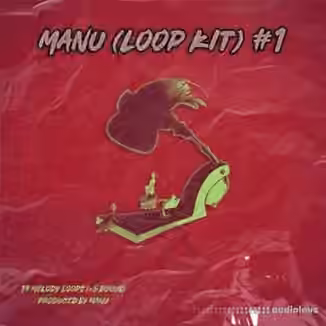 Manu Loop Kit #1 [WAV]