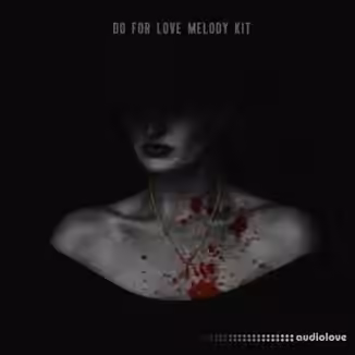 Maserati Sparks Do For Love Melody Kit [WAV]