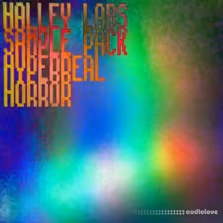 msx @ HALLEY LABS Sample Pack: Hyperreal Horror [FLAC]