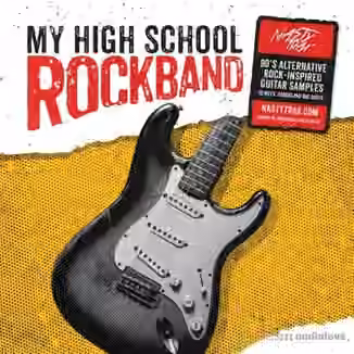 NastyTrax My High School Rock Band [WAV]
