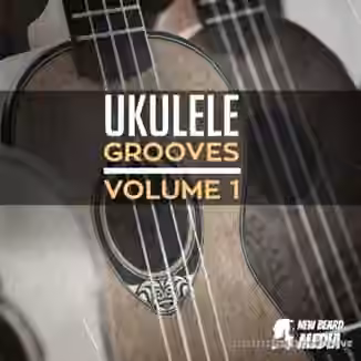 New Beard Media Ukulele Grooves Volume 1 [WAV]