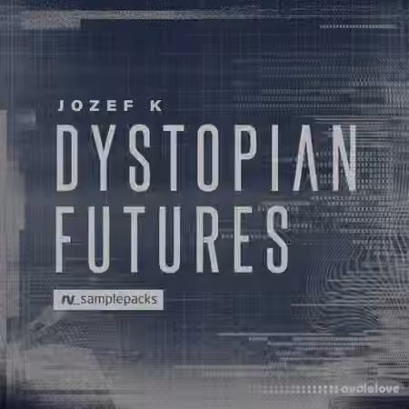 RV_Sample Packs Dystopian Futures [MULTiFORMAT]