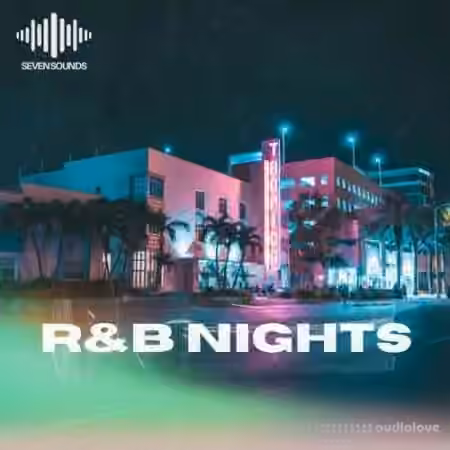 Seven Sounds RnB Nights [WAV]