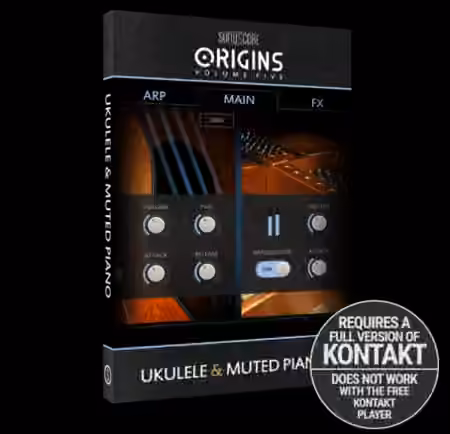 Sonuscore Origin Series Vol.5 - Ukulele and Muted Piano [KONTAKT]
