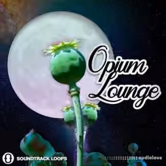 Soundtrack Loops Opium Lounge [WAV]