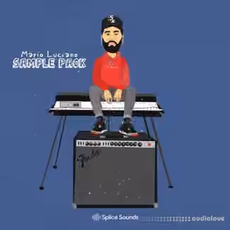 Splice Sounds Mario Luciano Sample Pack [WAV]