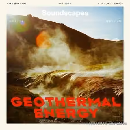 Splice Soundscapes Geothermal Energy [WAV]