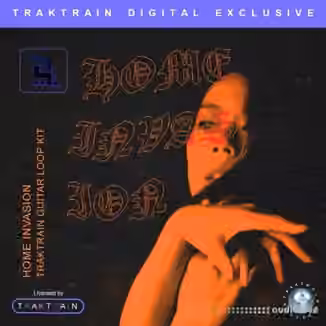 TrakTrain Home Invasion Guitar Loop Kit [WAV]