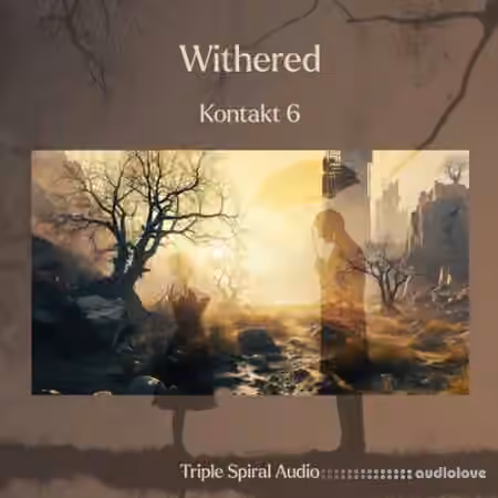 Triple Spiral Audio Withered v1.01 [KONTAKT]