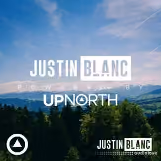 UpNorth Music Justin Blanc Powered [WAV]