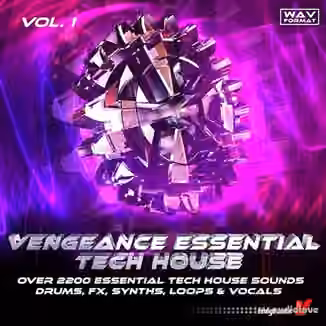 Vengeance Sample Pack Vengeance Essential Tech House Vol.1 [WAV]