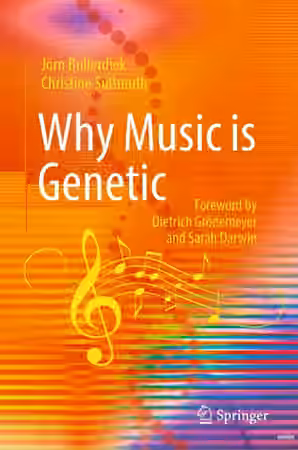 Why Music is Genetic