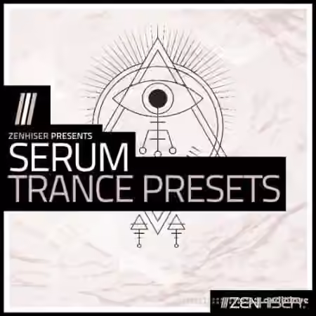 Zenhiser Serum Trance Presets [WAV, MiDi, Synth Presets]