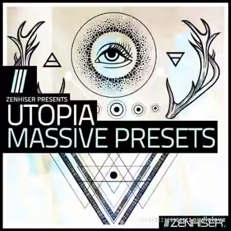 Zenhiser Utopia Massive Presets [WAV, MiDi, Synth Presets]